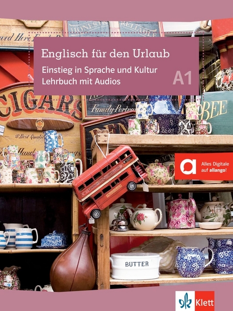Englisch f&uuml;r den Urlaub A1