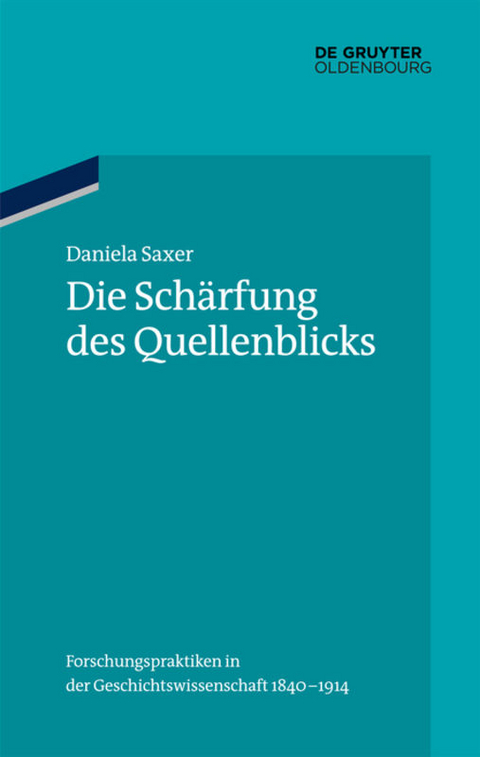 Die Sch&auml;rfung des Quellenblicks - Daniela Saxer