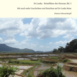 Sri Lanka - Reiseführer des Herzens, Bd. 3