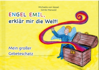 Engel Emil, erklär mir die Welt
