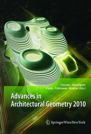 Advances in Architectural Geometry 2010