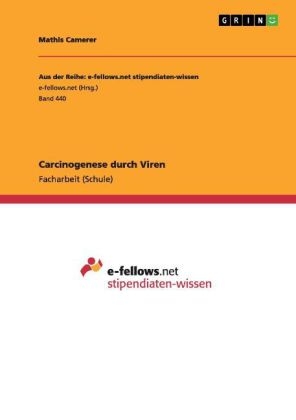 Carcinogenese durch Viren - Mathis Camerer