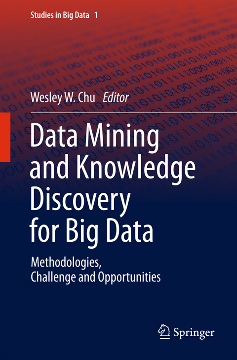 Data Mining and Knowledge Discovery for Big Data - 