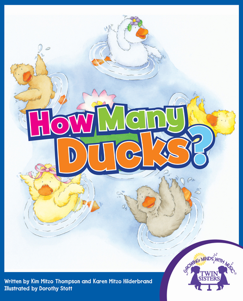 How Many Ducks? -  Karen Mitzo Hilderbrand,  Kim Mitzo Thompson