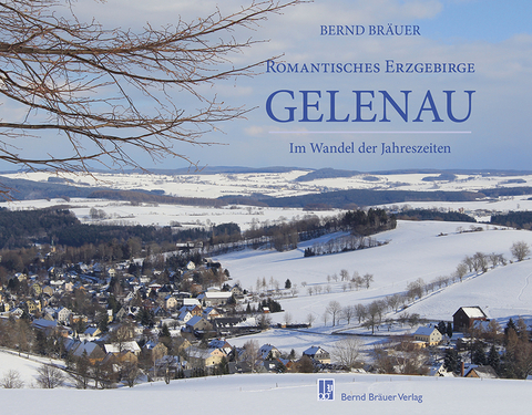 Gelenau - Bernd Br&auml;uer
