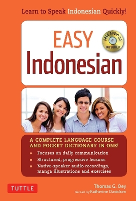 Easy Indonesian - Thomas G. Oey, Katherine Davidsen