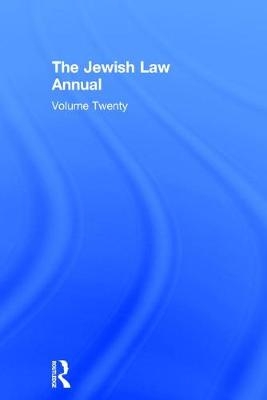 Jewish Law Annual Volume 20 - 