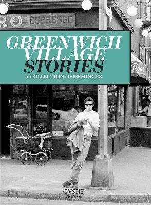 Greenwich Village Stories - 