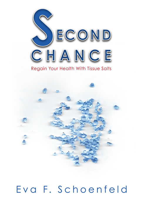 Second Chance -  Eva F. Schoenfeld