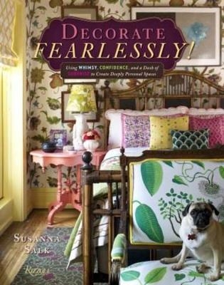 Decorate Fearlessly - Susanna Salk