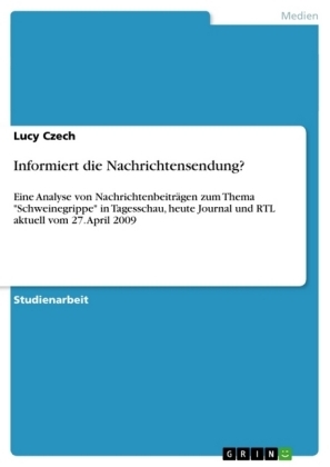 Informiert die Nachrichtensendung? - Lucy Czech
