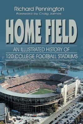 Home Field - Richard Pennington