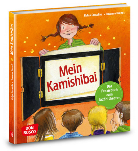 Mein Kamishibai - Das Praxisbuch zum Erz&auml;hltheater - Susanne Brandt, Helga Gruschka