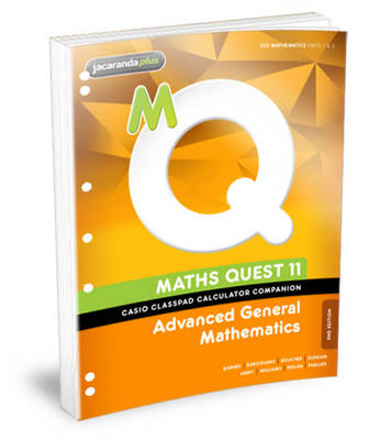 Maths Quest 11 Advanced General Mathematics Casio Classpad Calculator Companion Flexisaver - Raymond Rozen, Patrick Scoble, Mark Barnes