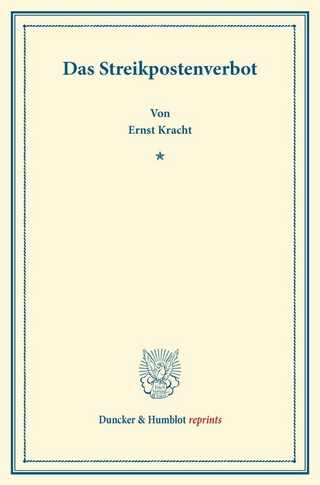 Das Streikpostenverbot.