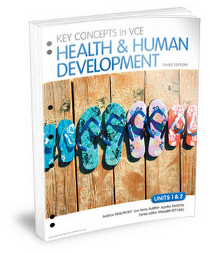 Key Concepts in VCE Health and Human Development Units 1&2 Flexisaver & eBookPLUS