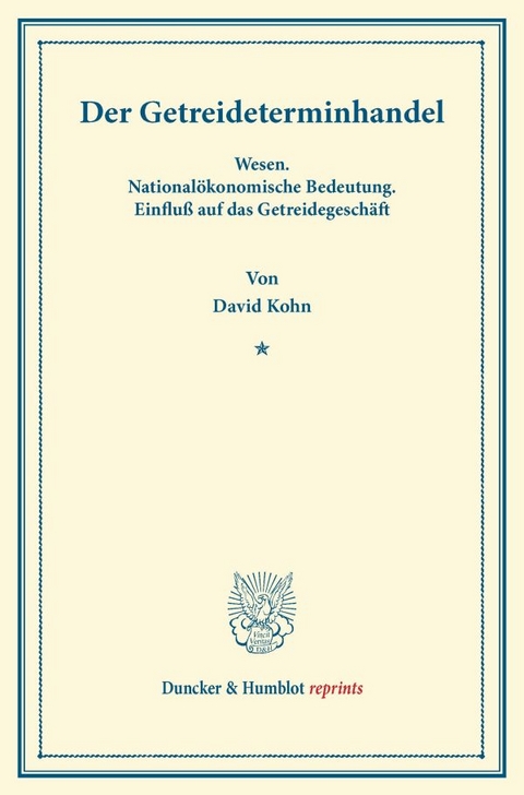 Der Getreideterminhandel. - David Kohn