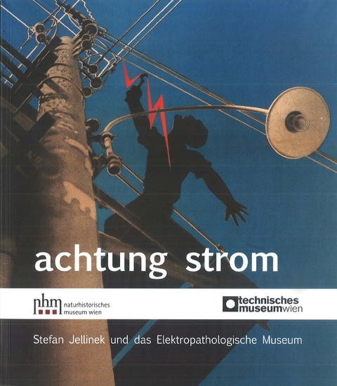 Achtung Strom - Gerda Habersatter, Reinhard Hirtler, Hans-Georg Hofer, Christian Kl&ouml;sch, Helmut Lackner, G&uuml;nther Luxbacher, Beatrix Patzak, Gerhard Rabitsch, Peter Reichel, Sophie Weichhart, Martina Wetzenkircher, Eduard Winter