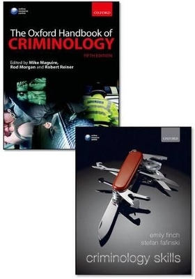 The Oxford Handbook of Criminology & Criminology Skills Pack