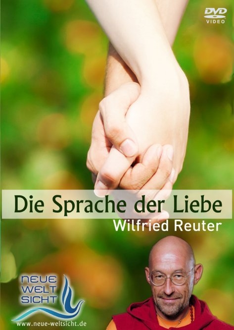 Die Sprache der Liebe, 1 DVD - Wilfried Reuter