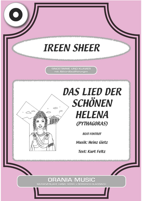 Das Lied der sch&ouml;nen Helena - Heinz Gietz, Kurt Feltz, Ireen Sheer