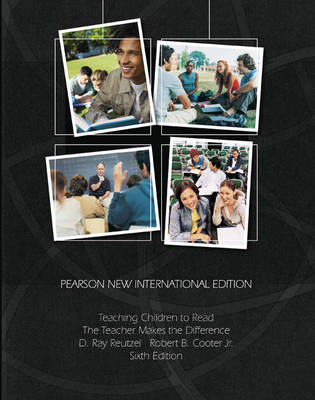 Teaching Children to Read PNIE, plus MyEducationLab without eText - D. Ray Reutzel, Robert B. Cooter  Jr.