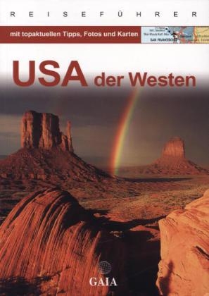 Gaia USA, Der Westen - Horst Schmidt-Brümmer
