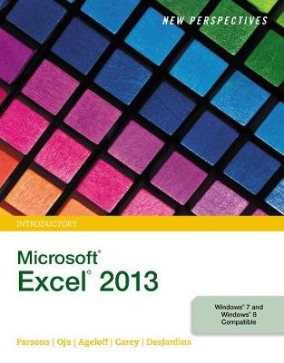 New Perspectives on Microsoft® Excel® 2013, Introductory