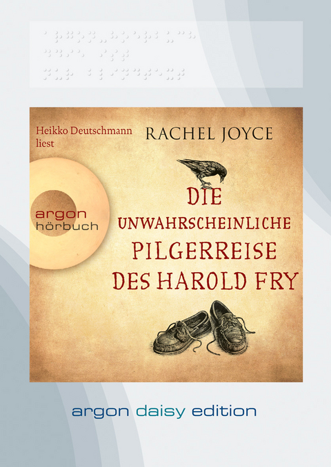 Die unwahrscheinliche Pilgerreise des Harold Fry (DAISY Edition) - Rachel Joyce