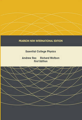 Essential College Physics Pearson New International Edition, plus MasteringPhysics without eText