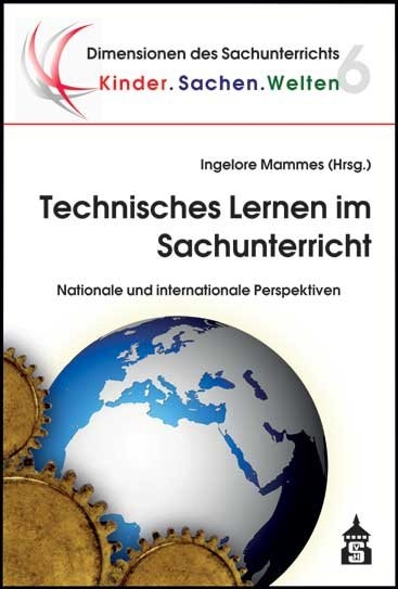Technisches Lernen im Sachunterricht - 