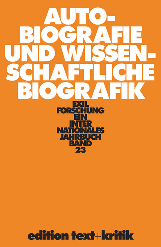 Autobiografie und wissenschaftliche Biografik