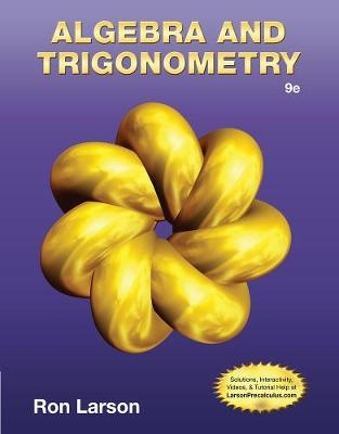 Algebra & Trigonometry - Ron Larson