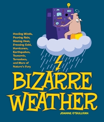 Bizarre Weather - Joanne O'Sullivan