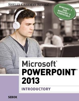 Microsoft® PowerPoint® 2013