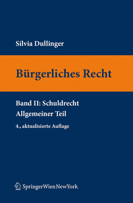 B&uuml;rgerliches Recht - Silvia Dullinger