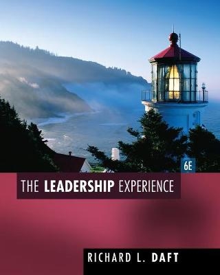 The Leadership Experience - Richard Daft