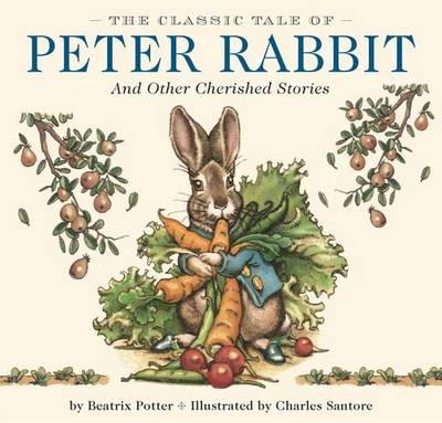 The Classic Tale of Peter Rabbit Hardcover - Beatrix Potter
