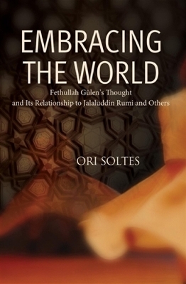 Embracing the World - Ori Z. Soltes