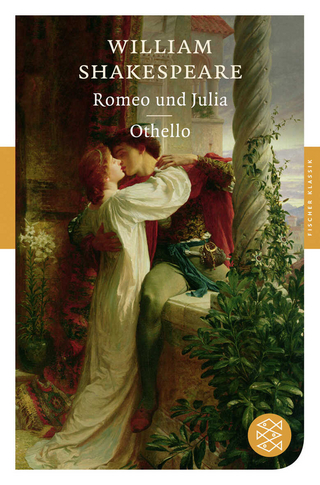 Romeo und Julia / Othello