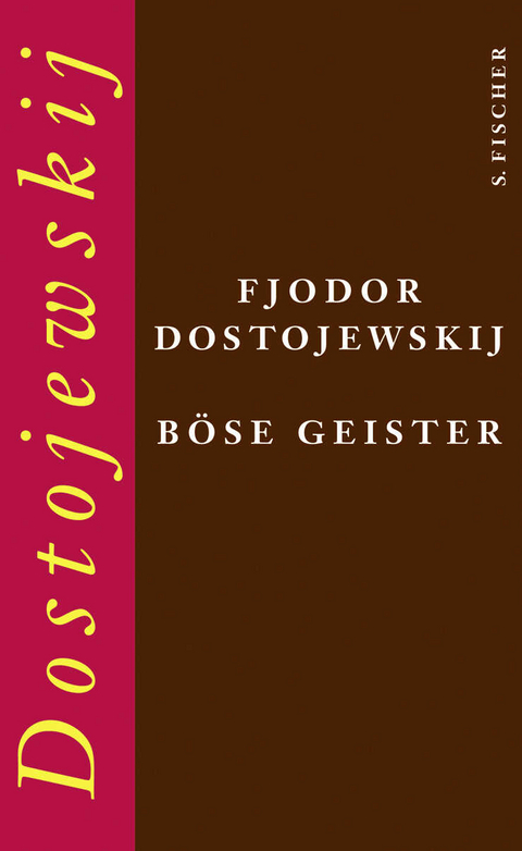 B&ouml;se Geister - Fjodor Dostojewskij