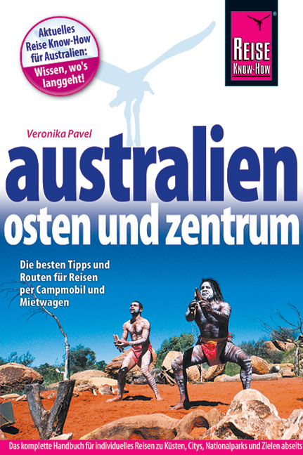 Australien &ndash; Osten und Zentrum