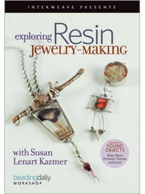 Exploring Resin jewellery-Making with Susan Lenart Kazmer DVD -  Lenart Kazmer Susan