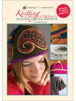Knitting Creative Details - Designing Original Knitwear with Vicki Square DVD