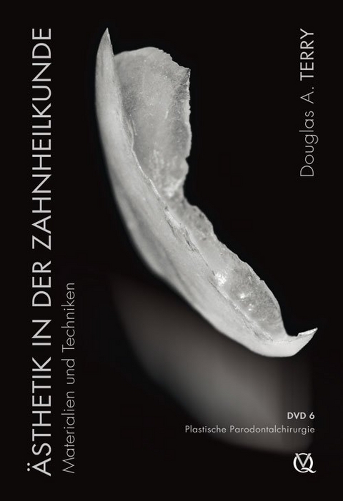 &Auml;sthetik in der Zahnheilkunde - Douglas A. Terry, Willi Geller, Markus B. Blatz