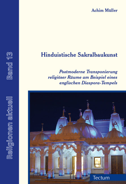 Hinduistische Sakralbaukunst - Achim M&uuml;ller