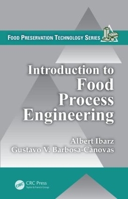 Introduction to Food Process Engineering - Albert Ibarz, Gustavo V. Barbosa-Canovas