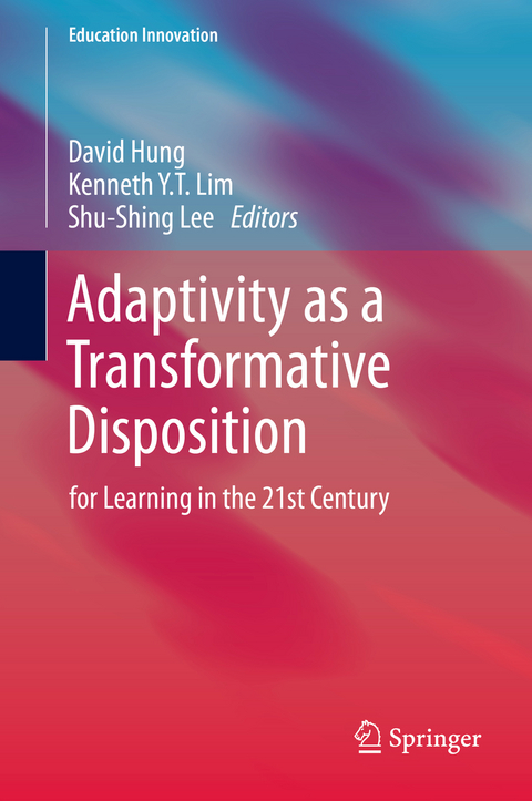Adaptivity as a Transformative Disposition - 