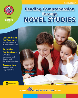 Reading Comprehension Through Novel Studies Gr. 2-5