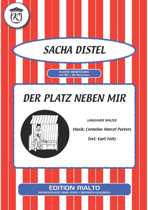 Der Platz neben mir - Kurt Feltz, Cornelius Marcel Peeters, Sacha Distel